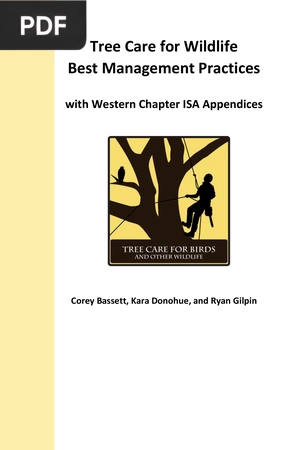 Tree Care for Wildlife. Best Management Practices