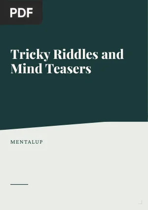 Tricky Riddles and Mind Teasers