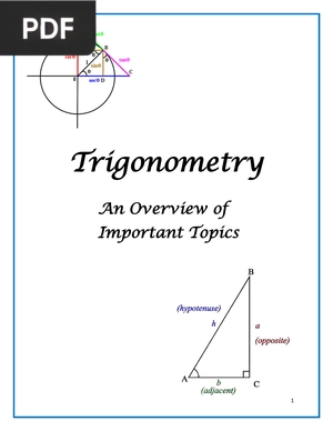 Trigonometry. An Overview of Important Topics