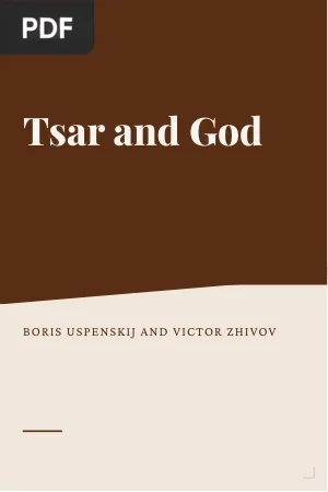 Tsar and God: And Other Essays in Russian Cultural Semiotics