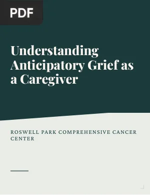 Understanding Anticipatory Grief as a Caregiver