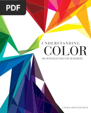 Understanding Color: An Introduction for Designers