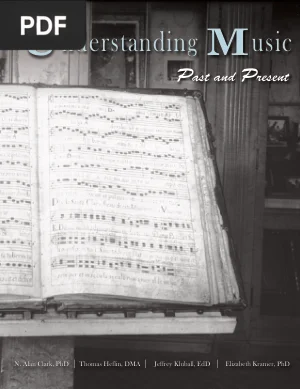 Understanding Music: Past and Present