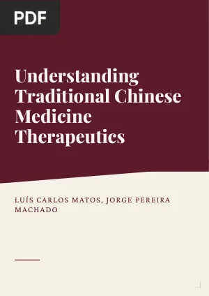 Understanding Traditional Chinese Medicine Therapeutics
