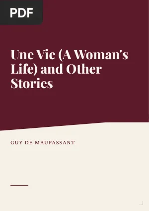Une Vie and Other Stories