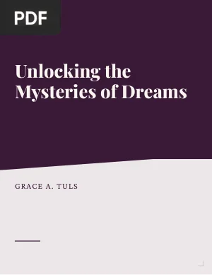 Unlocking the Mysteries of Dreams
