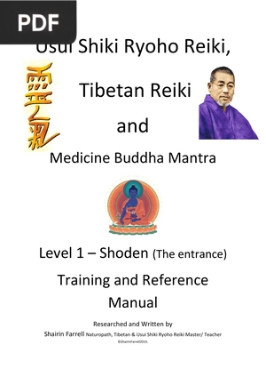 Usui Shiki Ryoho Reiki, Tibetan Reiki and Medicine Buddha Mantra