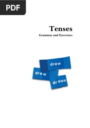 Verb Tenses - Grammar and Exercises