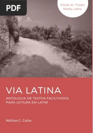 Via Latina: An Easy Latin Reader