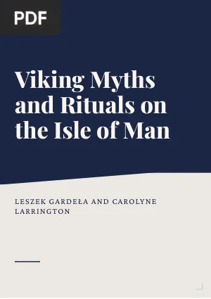 Viking Myths and Rituals on the Isle of Man