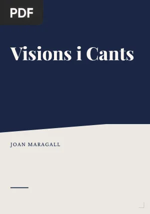 Visions i Cants (Visions and Songs)