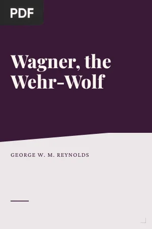 Wagner, the Wehr-Wolf