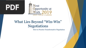What Lies Beyond “Win-Win” Negotiations