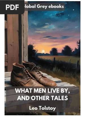 What Men Live By and Other Tales