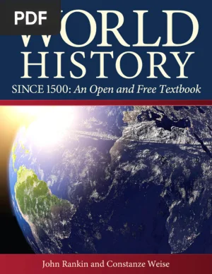World History Since 1500: An Open and Free Textbook