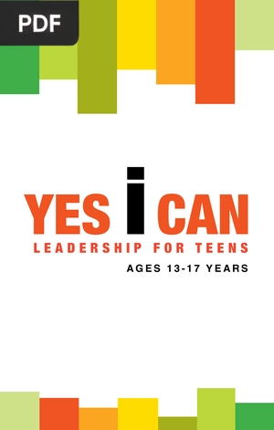 Yes I Can. Leadership for Teens