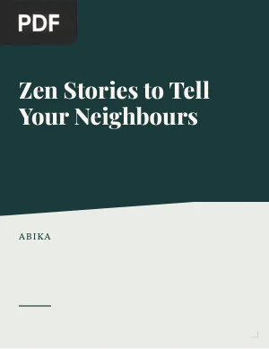Zen Stories to Tell Your Neighbours